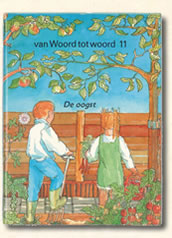 Elfde leesboekje  "van Woord tot woord". getiteld: de oogst