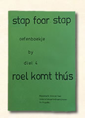 Fries oefenboekje diel 4 omstreeks 1970. leesmethode 'stap foar stap". Roel komt thûs