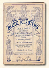 Eerste leesboekje " blijde kleuters" J. H. Colenbrander omstreeks 1902.