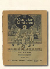 Vierde leesboekje " van vier kinderen" A. F. Ph. Mann. (Groningen Den-Haag Weltevreden)