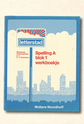 werkboekje spelling A blok 1 Kooreman letterstad 1976