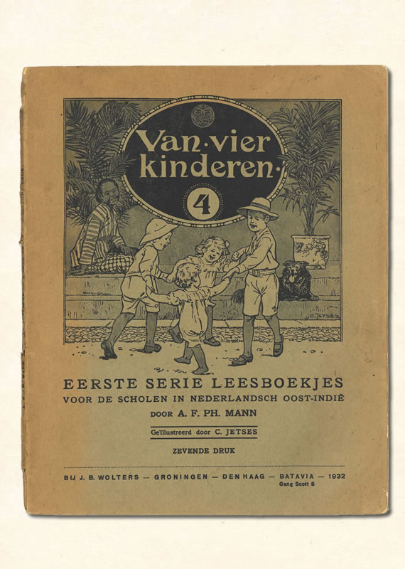 vierde Leesboekje A.F. PH. Mann Nederlands-Indie Van Vier Kinderen 1932