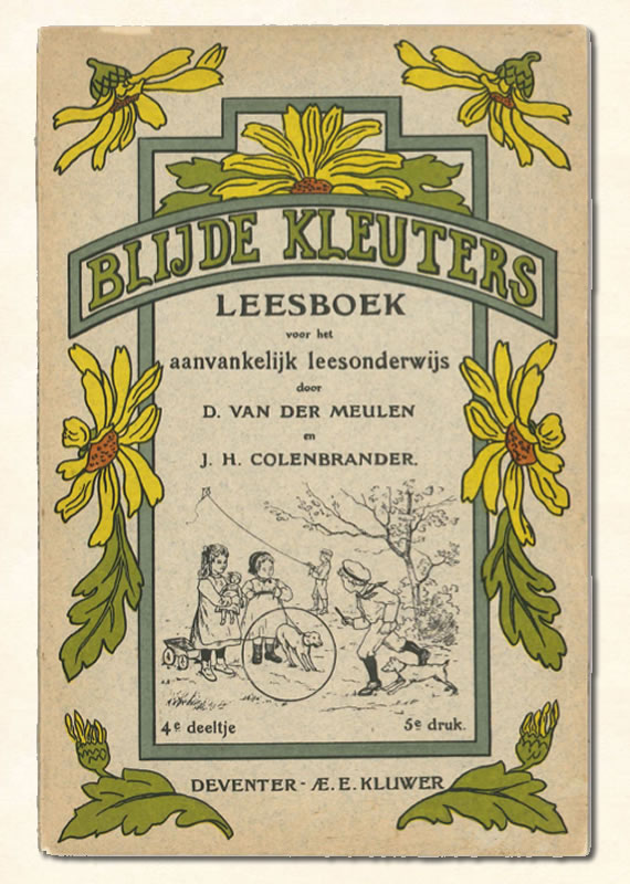 Vierde Leesboekje Colenbrander Blijde kleuters 1902