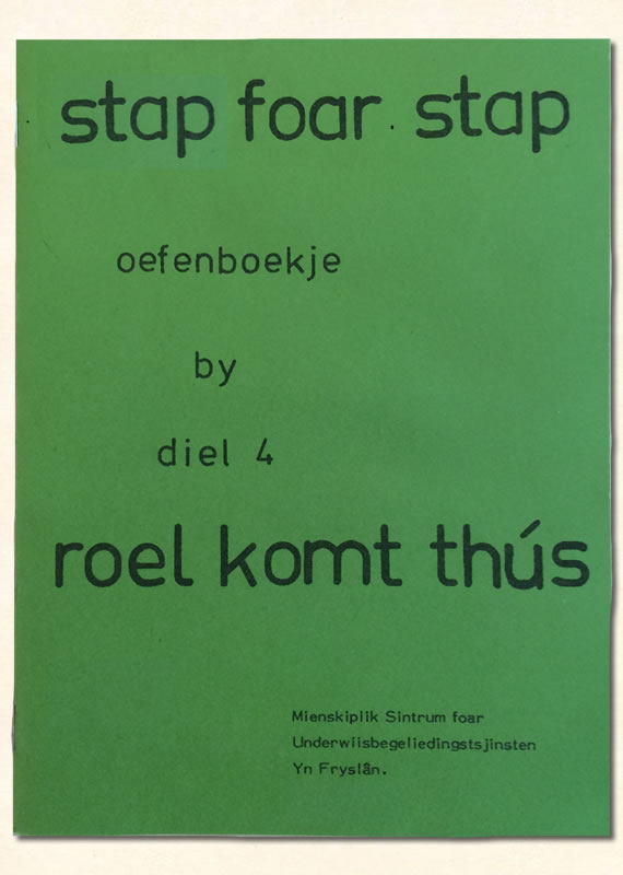 Vierde oefenboekje Stap Foar Stap Roel komt thus 1970