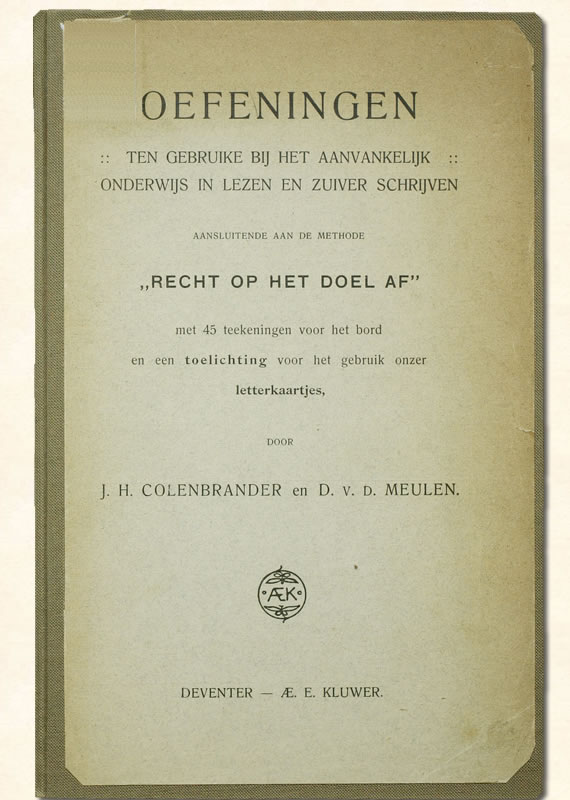 Oefeningen Recht op het doel af Colenbrander 1902-1910